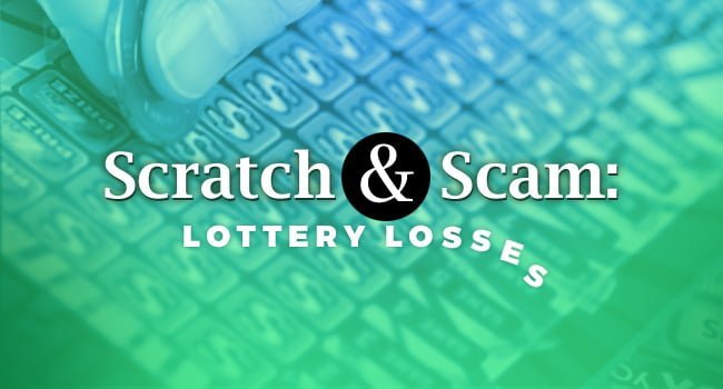 Scratch & Scam: Lottery Losses Article by SDCCPA