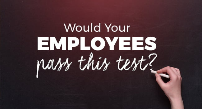 Would your employees past this test Article by SDCCPA